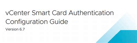 vcenter 6.7 smart card authentication|vmware horizon smart card authentication.